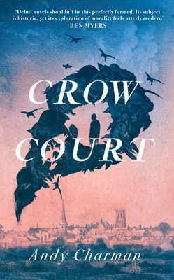 Crow Court (Charman Andy)(Paperback / softback)