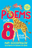 Poems for 8 Year Olds (Goodfellow Matt)(Paperback / softback)