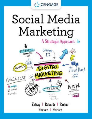 Social Media Marketing - A Strategic Approach (Barker Donald I. (Spokane Falls Community College))(Paperback / softback)