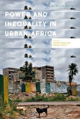 Power and Inequality in Urban Africa(Paperback / softback)