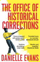 Office of Historical Corrections - A Novella and Stories (Evans Danielle)(Paperback / softback)