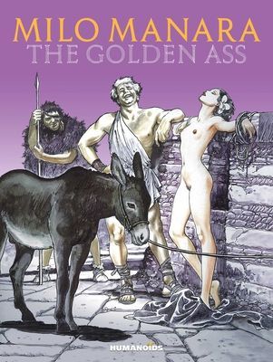 Milo Manara's The Golden Ass (Manara Milo)(Pevná vazba)