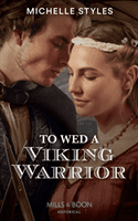 To Wed A Viking Warrior (Styles Michelle)(Paperback / softback)
