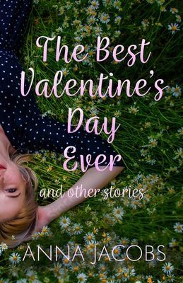 Best Valentine's Day Ever and other stories - A heartwarming collection of stories from the much-loved author (Jacobs Anna (Author))(Paperback / softback)