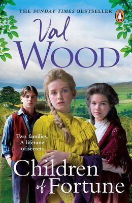 Children of Fortune - A powerful new family saga from the Sunday Times bestselling author (Wood Val)(Paperback / softback)