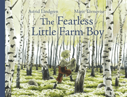 Fearless Little Farm Boy (Lindgren Astrid)(Pevná vazba)