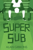 Super Sub (Gibbons Alan)(Paperback / softback)