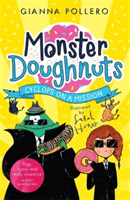 Cyclops on a Mission (Monster Doughnuts 2) (Pollero Gianna)(Paperback / softback)