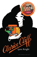 Clarice Cliff - The inspiration behind The Colour Room (Knight Lynn)(Paperback / softback)