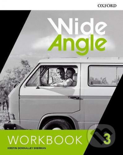 Wide Angle Level 3: Workbook - Kristin Donnalley Sherman