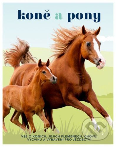 Koně a pony - Slovart CZ
