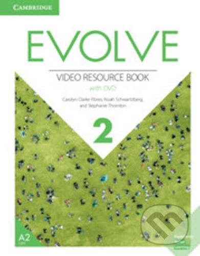 Evolve 2: Video Resource Book with DVD - Carolyn Clarke Flores