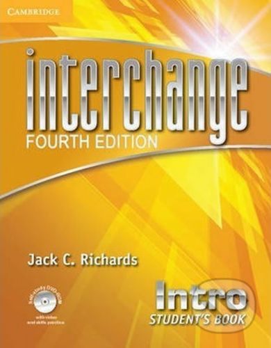 Interchange Fourth Edition Intro: Student's Book with Self-study DVD-Rom and Online Workbook Pack - Jack C. Richards
