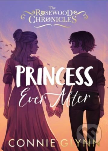 Princess Ever After - Connie Glynn