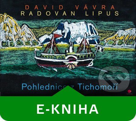 Pohlednice z Tichomoří - David Vávra, Radovan Lipus