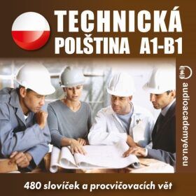 Technická polština A1-B1 - audioacaemyeu - audiokniha