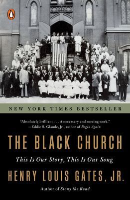 Black Church - This is Our Story, This is Our Song (Gates Henry Louis)(Paperback / softback)