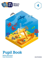 Nelson Maths: Pupil Book 4 (Morrison Karen)(Mixed media product)