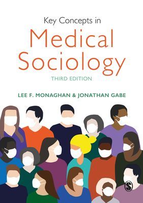 Key Concepts in Medical Sociology(Paperback / softback)