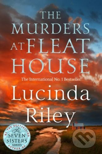 The Murders at Fleat House - Lucinda Riley
