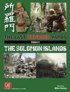 GMT The Last Hundred Yards Volume 3: The Solomon Islands