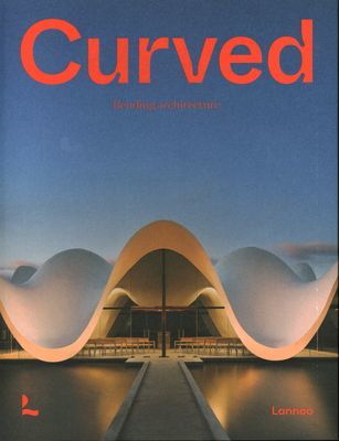 Curved Bending Architecture - Toromanoff Agata, Vázaná