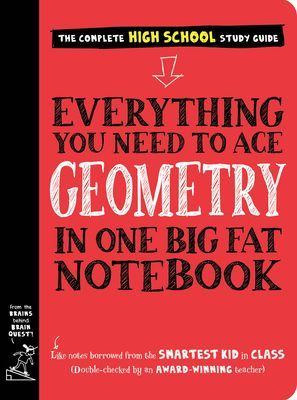 Everything You Need to Ace Geometry in One Big Fat Notebook (Workman Publishing)(Paperback / softback)