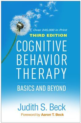 Cognitive Behavior Therapy, Third Edition: Basics and Beyond (Beck Judith S.)(Pevná vazba)