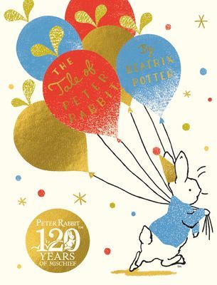 Tale Of Peter Rabbit - Birthday Edition (Potter Beatrix)(Pevná vazba)