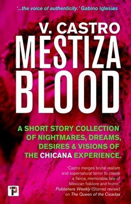 Mestiza Blood (Castro V.)(Paperback / softback)