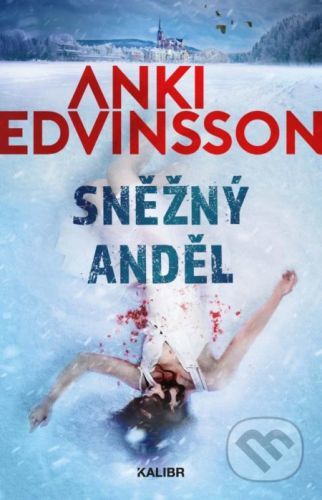 Sněžný anděl - Anki Edvinsson