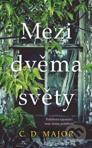 Mezi dvěma světy - C.D. Major