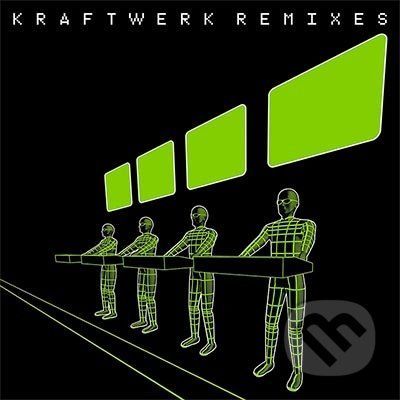Kraftwerk: Remixes - Kraftwerk