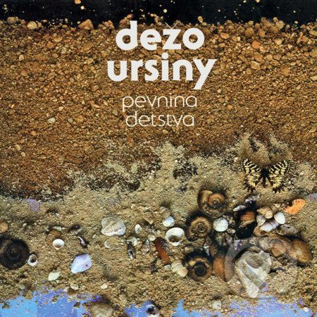 Dezo Ursiny: Pevnina detstva - Dezo Ursiny