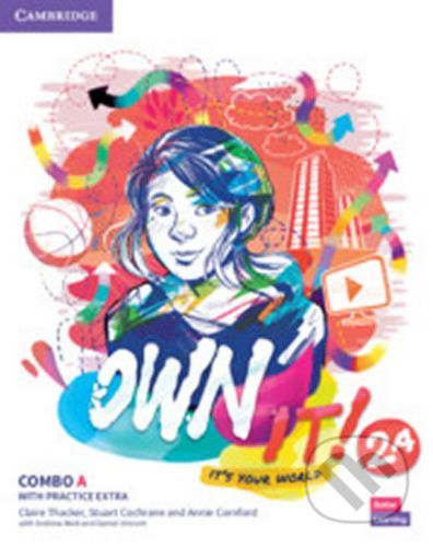 Own it! 2: Combo A Student's Book and Workbook with Practice Extra - Claire Thacker