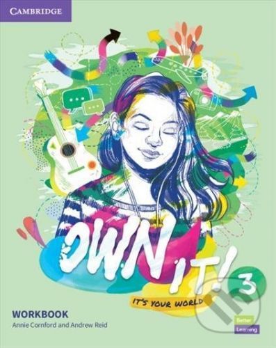 Own it! 3: Workbook with eBook - Annie Cornford