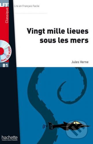 LFF B1: Vingt mille lieues sous les mers - Jules Verne