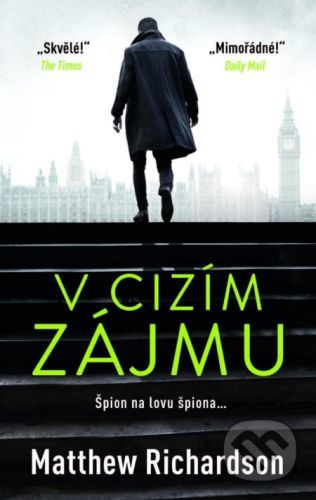 V cizím zájmu - Matthew Richardson