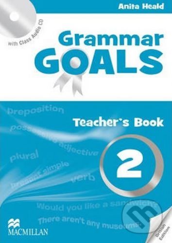 Grammar Goals 2: Teacher's Edition Pack - Anita Heald