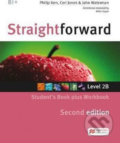 Straightforward Split Ed. 2B: Student's Book with Workbook - Philip Kerr