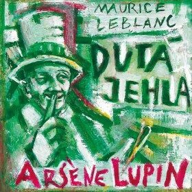 Arsene Lupin: Dutá jehla - Maurice Leblanc - e-kniha