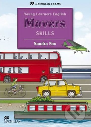 Young Learners English Skills: Movers Pupil's Book - Sandra Fox
