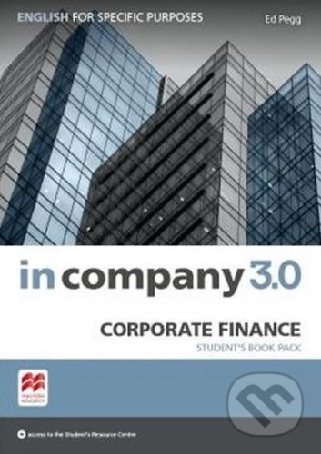 In Company 3.0: Corporate Finance Student's Pack - Ed Pegg