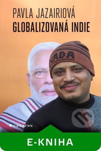 Globalizovaná Indie - Pavla Jazairi