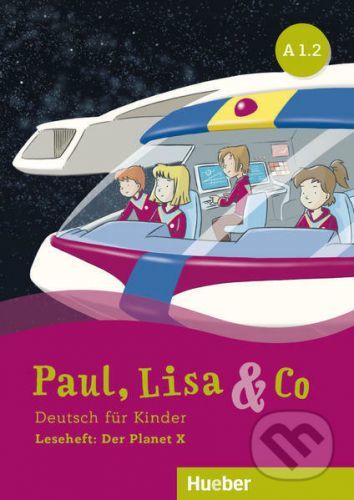 Paul, Lisa & Co A1/2: Planet X - Annette Vosswinkel