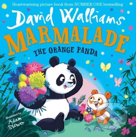 Marmalade - the Orange Panda - David Walliams, Adam Stower (ilustrátor)