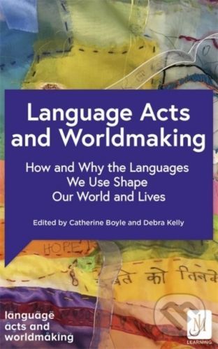 Language Acts and Worldmaking - John Murray