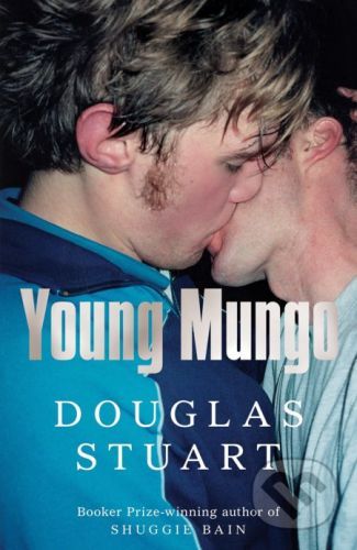 Young Mungo - Douglas Stuart