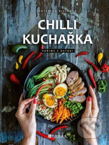 Chilli kuchařka - Kateřina Harudová