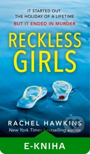 Reckless Girls - Rachel Hawkins